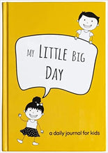 Load image into Gallery viewer, My Little Big Day: A Daily Gratitude Journal for Kids
