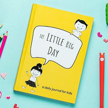 Load image into Gallery viewer, My Little Big Day: A Daily Gratitude Journal for Kids