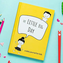 Load image into Gallery viewer, My Little Big Day: A Daily Gratitude Journal for Kids
